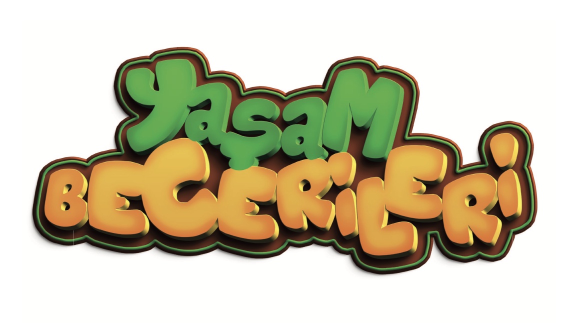YAŞAM BECERİLERİ PROJESİ